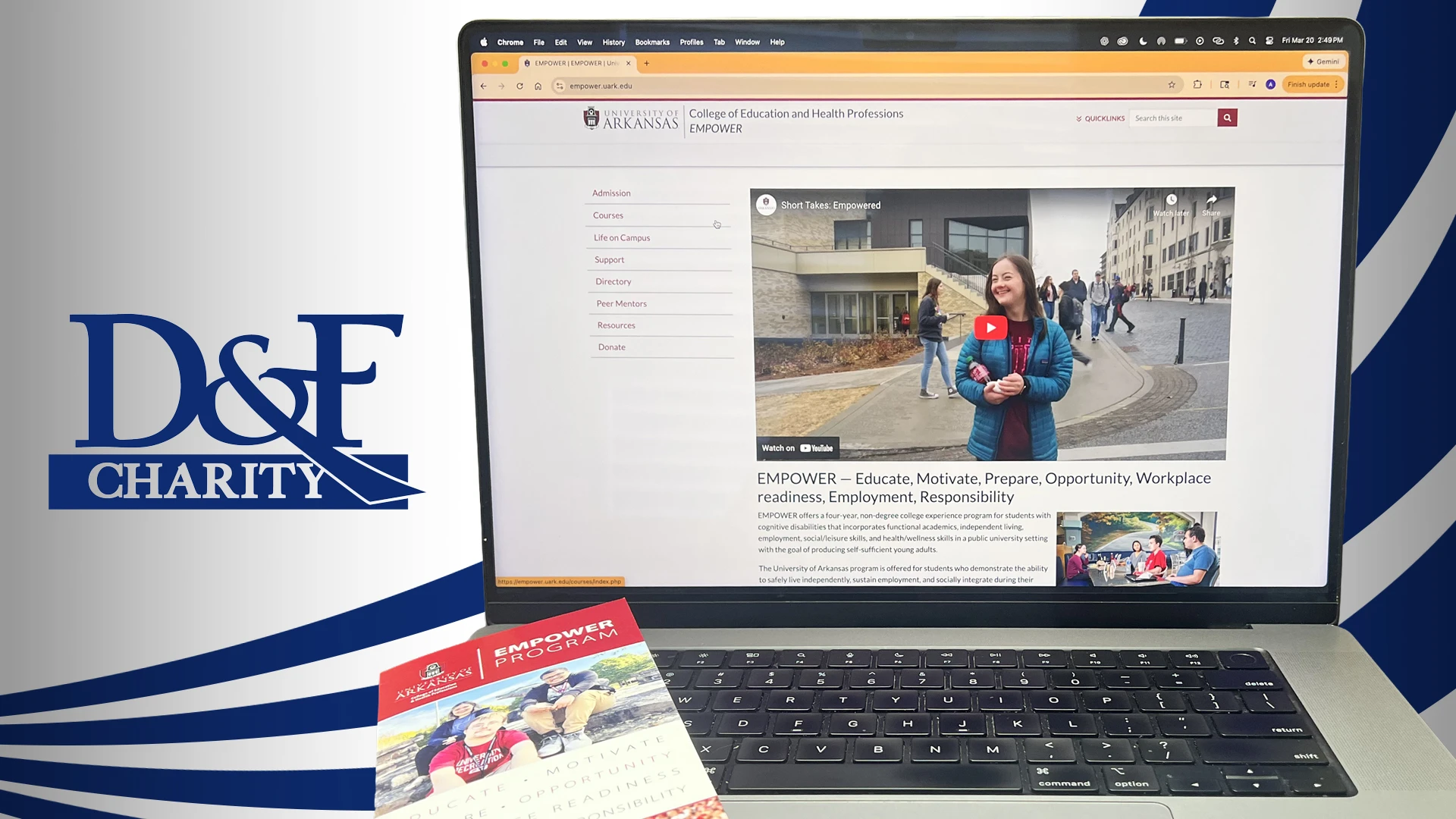 Laptop displaying the University of Arkansas EMPOWER Program website with an EMPOWER brochure on the keyboard and D&F Charity Trust logo in the background.